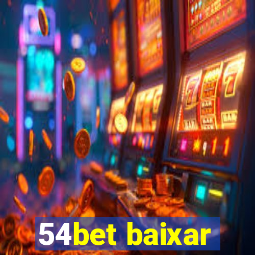 54bet baixar